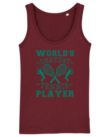 World'S Okayest Tennis Player Burgundy