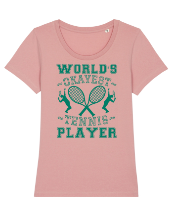 World'S Okayest Tennis Player Canyon Pink