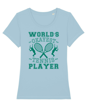 World'S Okayest Tennis Player Sky Blue