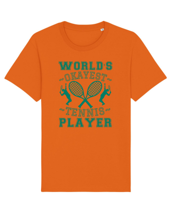 World'S Okayest Tennis Player Bright Orange