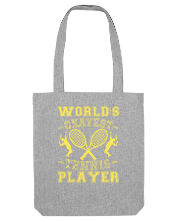 World'S Okayest Tennis Player Heather Grey