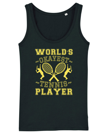 World'S Okayest Tennis Player Black