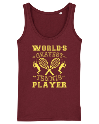 World'S Okayest Tennis Player Burgundy