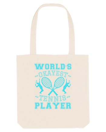 World'S Okayest Tennis Player Natural