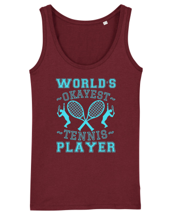 World'S Okayest Tennis Player Burgundy