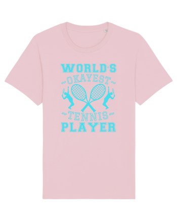 World'S Okayest Tennis Player Cotton Pink