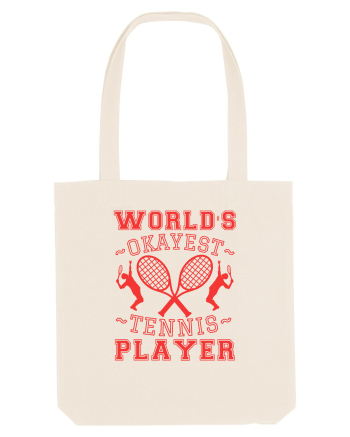 World'S Okayest Tennis Player Natural