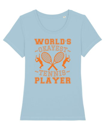 World'S Okayest Tennis Player Sky Blue