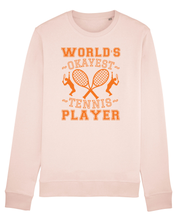 World'S Okayest Tennis Player Candy Pink