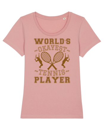 World'S Okayest Tennis Player Canyon Pink