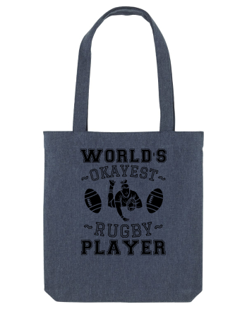 World'S Okayest Rugby Player Midnight Blue