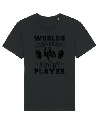 World'S Okayest Rugby Player Black