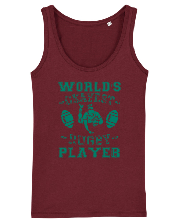 World'S Okayest Rugby Player Burgundy