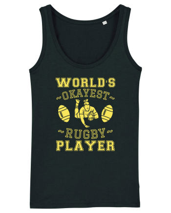 World'S Okayest Rugby Player Black