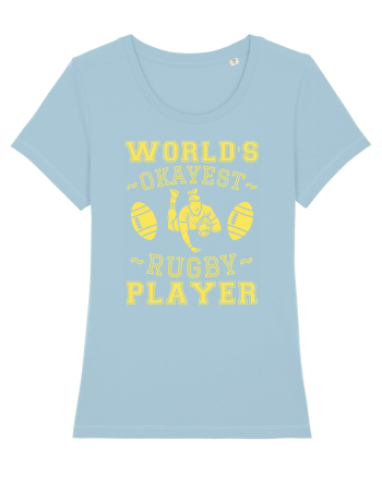 World'S Okayest Rugby Player Sky Blue