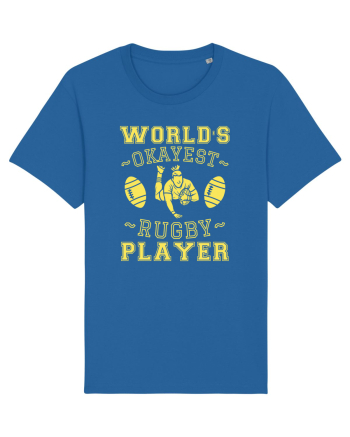 World'S Okayest Rugby Player Royal Blue