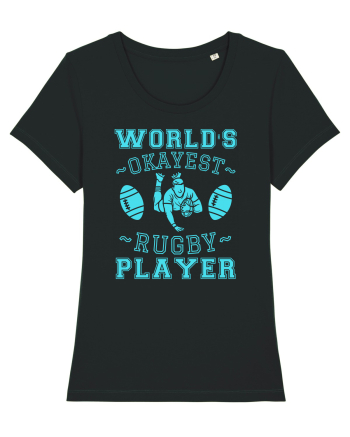 World'S Okayest Rugby Player Black