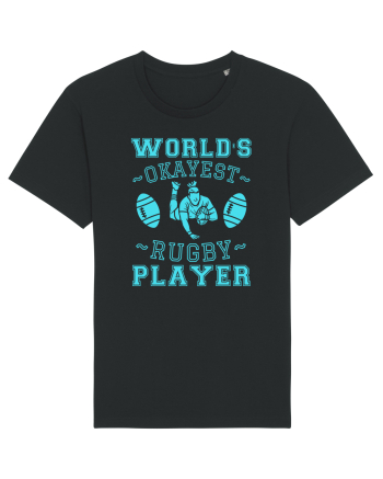 World'S Okayest Rugby Player Black