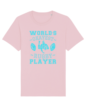 World'S Okayest Rugby Player Cotton Pink