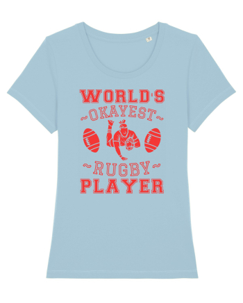 World'S Okayest Rugby Player Sky Blue
