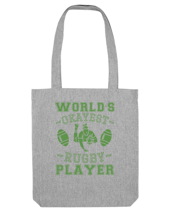 World'S Okayest Rugby Player Heather Grey