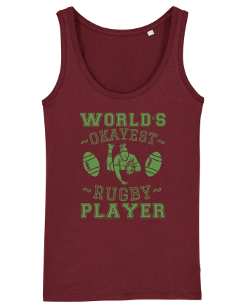 World'S Okayest Rugby Player Burgundy