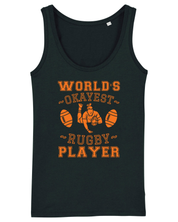 World'S Okayest Rugby Player Black