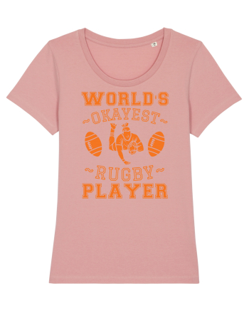 World'S Okayest Rugby Player Canyon Pink
