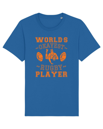 World'S Okayest Rugby Player Royal Blue