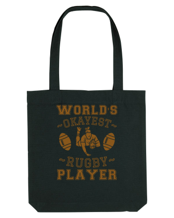 World'S Okayest Rugby Player Black