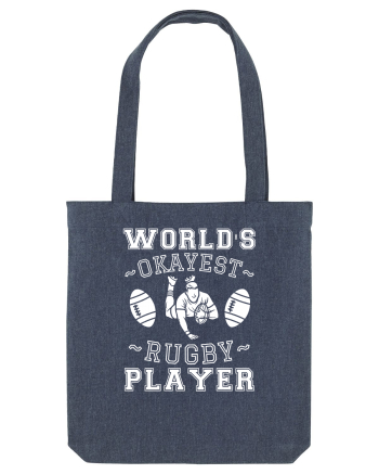 World'S Okayest Rugby Player Midnight Blue