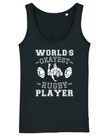 World'S Okayest Rugby Player Black