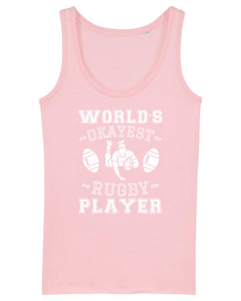 World'S Okayest Rugby Player Cotton Pink