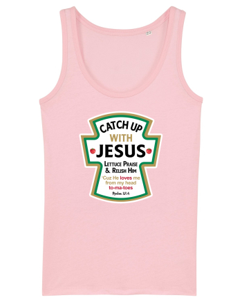 Catch Up With Jesus Cotton Pink