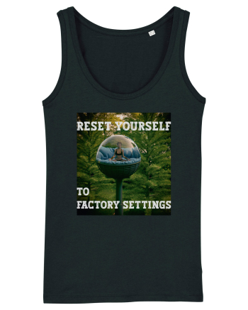 Reset yourself to factory settings Black