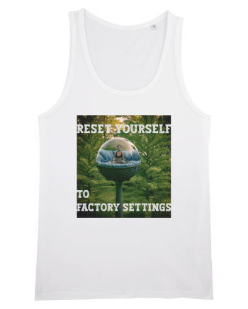 Reset yourself to factory settings White