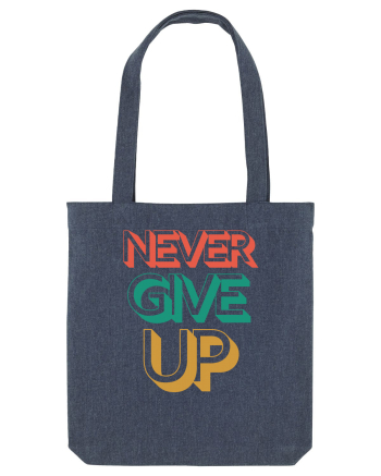Never Give Up Midnight Blue
