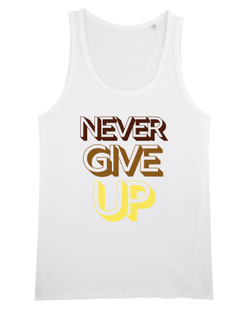 Never Give Up White