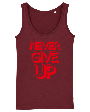 Never Give Up Burgundy