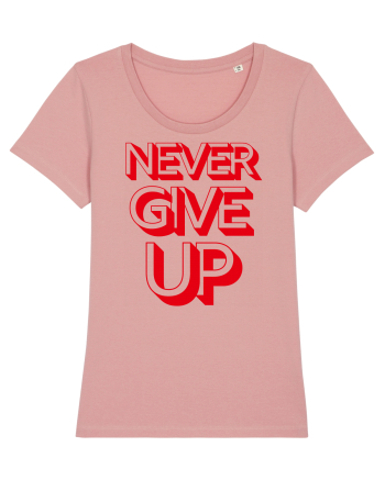 Never Give Up Canyon Pink
