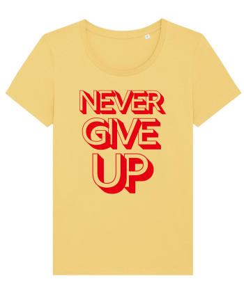 Never Give Up Jojoba