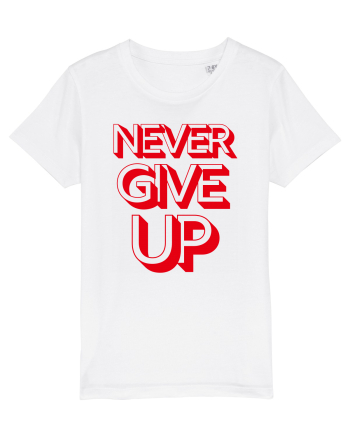 Never Give Up White