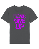 Never Give Up Tricou mânecă scurtă Unisex Rocker