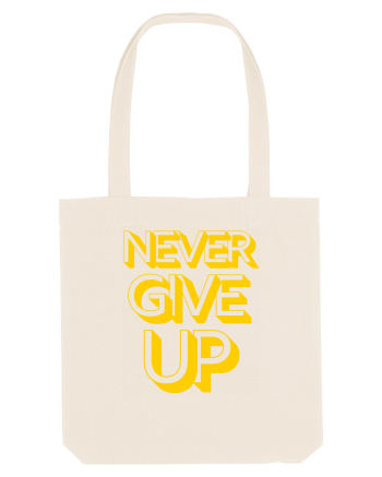 Never Give Up Natural