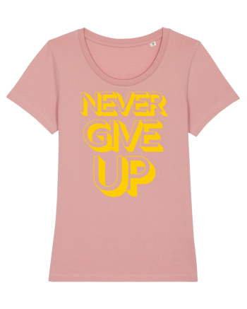 Never Give Up Canyon Pink