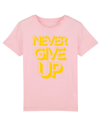 Never Give Up Cotton Pink
