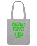 Never Give Up Sacoșă textilă