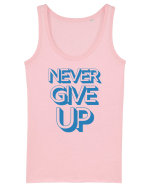 Never Give Up Maiou Damă Dreamer