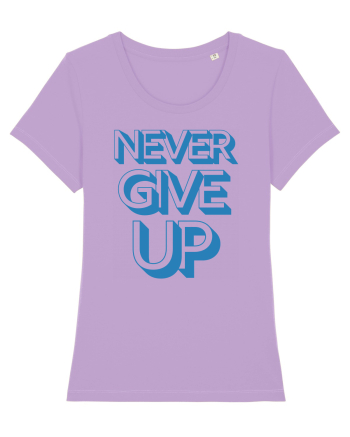 Never Give Up Lavender Dawn