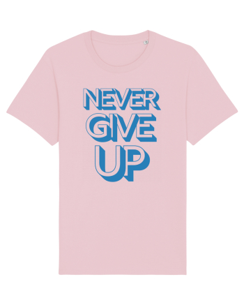 Never Give Up Cotton Pink